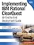 Implementing IBM Rational ClearQuest: An End-to-End Deployment Guide: An EndtoEnd Deployment Guide (Developerworks Series)
