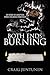 Both Ends Burning by Craig Juntunen