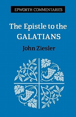 Epistle to the Galations (Epworth Commentary Series)