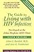 The Guide to Living with HIV Infection: Developed at the Johns Hopkins AIDS Clinic (A Johns Hopkins Press Health Book)