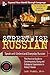 Streetwise Russian with Audio CD: Speak and Understand Everyday Russian