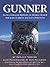 Gunner: An Illustrated Hist...