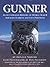 Gunner: An Illustrated History of World War II Aircraft Turrets and Gun Positions