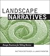 Landscape Narratives by Matthew Potteiger