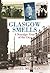 Glasgow Smells by Michael Meighan