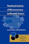 Statistical Analysis of Microstructures in Materials Science