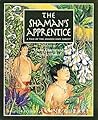 The Shaman's Apprentice: A Tale of the Amazon Rain Forest The Shaman's Apprentice: A Tale of the Amazon Rain Forest