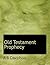 Old Testament Prophecy