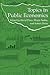 Topics in Public Economics:...