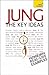 Jung--The Key Ideas: A Teach Yourself Guide