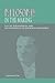 Philosophy in the Making: D.H.Th. Vollenhoven and the Emergence of Reformed Philosophy