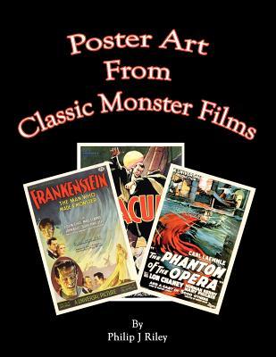 Poster Art from the Classic Monster Films (Paperback)