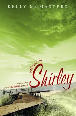 Welcome To Shirley (Hardcover)