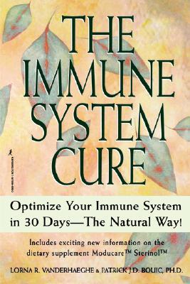 The Immune System Cure: Optimize Your Immune System in 30 Days-The Natural Way! (Paperback)