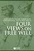 Four Views on Free Will