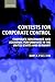 Contests for Corporate Control: Corporate Governance and Economic Performance in the United States and Germany