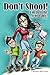 Don't Shoot! I'm Just The Avon Lady! by Birdie Jaworski