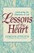 Lessons of the Heart: Celebrating the Rhythms of Life