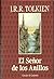 El Señor de los Anillos by J.R.R. Tolkien El Señor de los Anillos by J.R.R. Tolkien