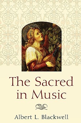 The Sacred in Music (Paperback)
