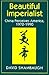 Beautiful Imperialist by David Shambaugh