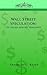 Wall Street Speculation: Its Tricks and Its Tragedies