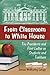 From Classroom to White House: The Presidents and First Ladies as Students and Teachers