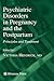 Psychiatric Disorders in Pregnancy and the Postpartum by Victoria Hendrick