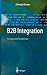 B2B Integration: Concepts and Architecture