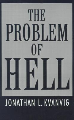The Problem of Hell (Paperback)