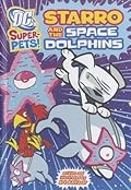 Starro and the Space Dolphins