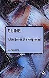 Quine: A Guide for the Perplexed