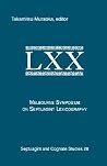 The Melbourne Symposium on Septuagint Lexicography (Septuagint and Cognate Studies Series) (English and Ancient Greek Edition) The Melbourne Symposium on Septuagint Lexicography (Septuagint and Cognate Studies Series) (English and Ancient Greek Edition)