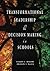 Transformational Leadership & Decision Making in Schools