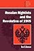 Russian Rightists and the Revolution of 1905 (Cambridge Russian, Soviet and Post-Soviet Studies, Series Number 95)