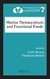 Marine Nutraceuticals and Functional Foods (Nutraceutical Science and Technology)