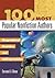 100 Most Popular Nonfiction Authors: Biographical Sketches and Bibliographies (Popular Authors Series)