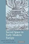 Sacred Space in Early Modern Europe Sacred Space in Early Modern Europe