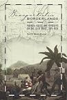 Bonapartists in the Borderlands: French Exiles and Refugees on the Gulf Coast, 1815-1835 Bonapartists in the Borderlands: French Exiles and Refugees on the Gulf Coast, 1815-1835