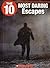 The 10 Most Daring Escapes