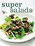 Super Salads (Chunky)
