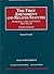 The First Amendment and Related Statutes: Problems, Cases and Policy Arguments, 3d, 2010 Supplement
