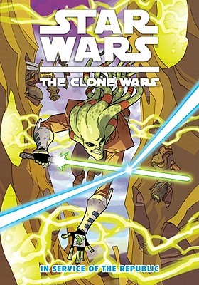 Star Wars: The Clone Wars, Vol. 2: In Service of the Republic (Paperback)