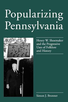 Popularizing Pennsylvania (Paperback)