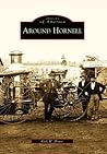 Around Hornell (Images of America: New York) Around Hornell (Images of America: New York)