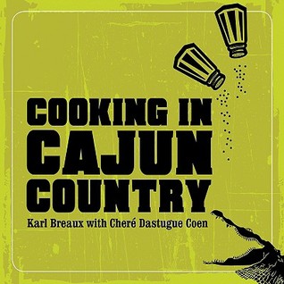 Cooking in Cajun Country (Paperback)