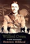 Wilfred Owen: A New Biography