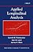 Applied Longitudinal Analysis (Wiley Series in Probability and Statistics)