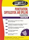 Schaum's Outline of Punctuation, Capitalization & Spelling