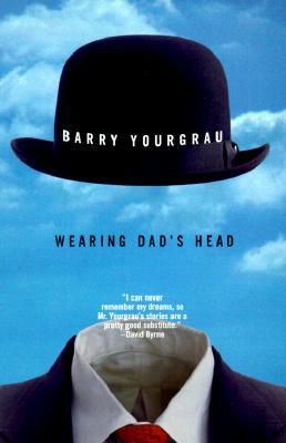 Wearing Dad's Head (Paperback)